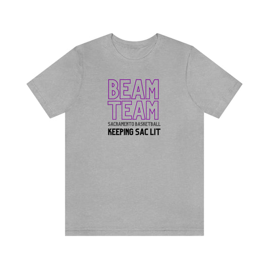 Beam Team, Light the Beam, Unisex T-Shirt, Sacramento Basketball, Kings Basketball Gift, Kings Fan Gift, Sacramento Basketball,Beam Team, Light the Beam! Celebrate another W - WIN - for your Kings Basketball team in this comfortable, cool t-shirt. Perfect to sport at the game or show off the day after another W. It's going to be an epic season for our Sacramento Basketball team - show off your Sac Beam Team pride.